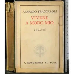 Vivere a modo mio