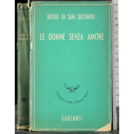 Le donne senza amore