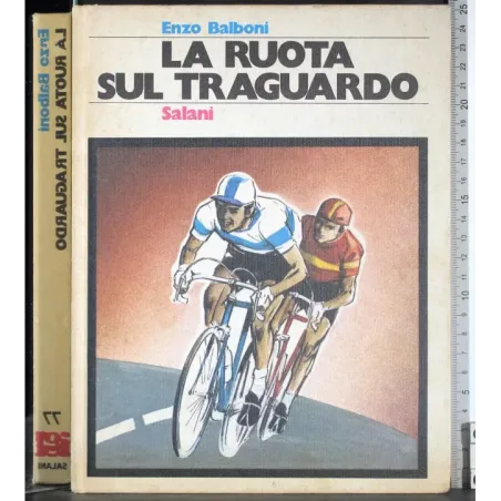 La ruota sul traguardo
