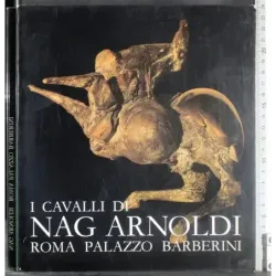 I cavalli di Nag Arnoldi