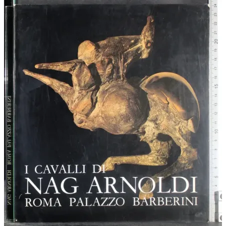 I cavalli di Nag Arnoldi
