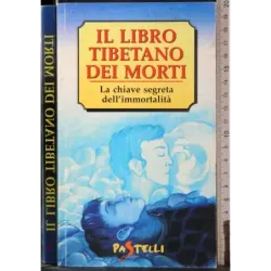 Il libro tibetano dei morti