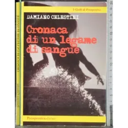 Cronaca di un legame di sangue