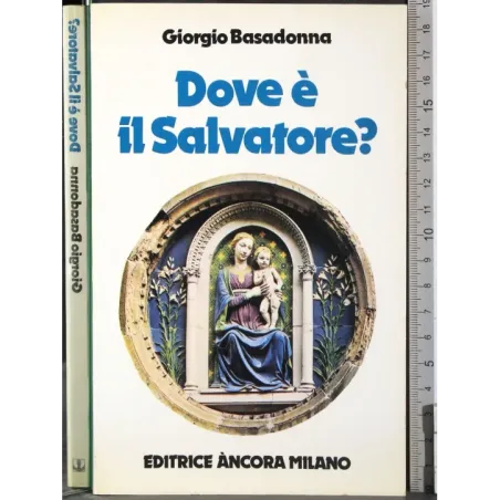 Dove è il salvatore?