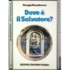 Dove è il salvatore?