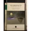 GLI ARGONAUTI ERETICI DELLA POESIA PER IL XXI SECOLO
