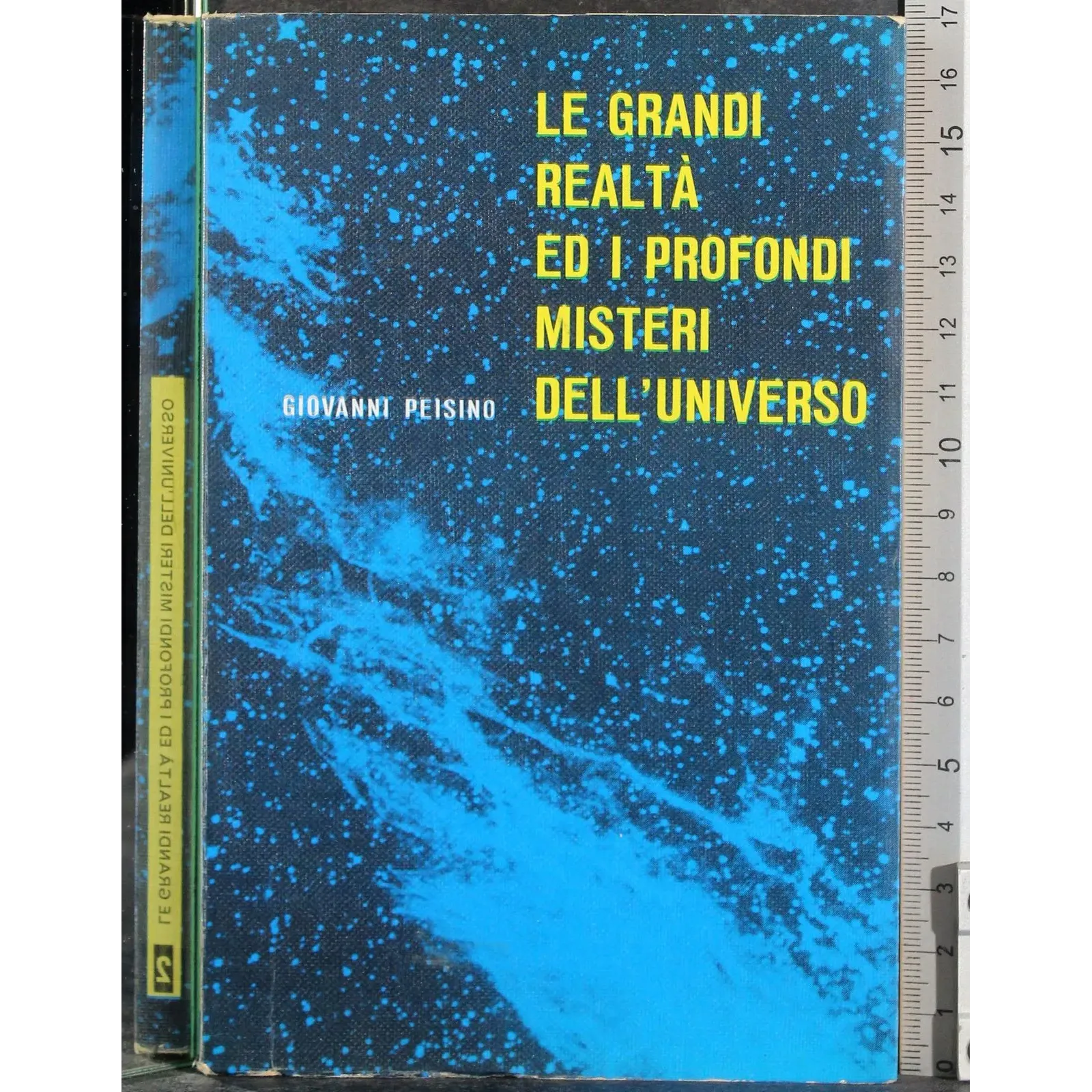 Le grandi realtà ed i profondi misteri dell'Universo