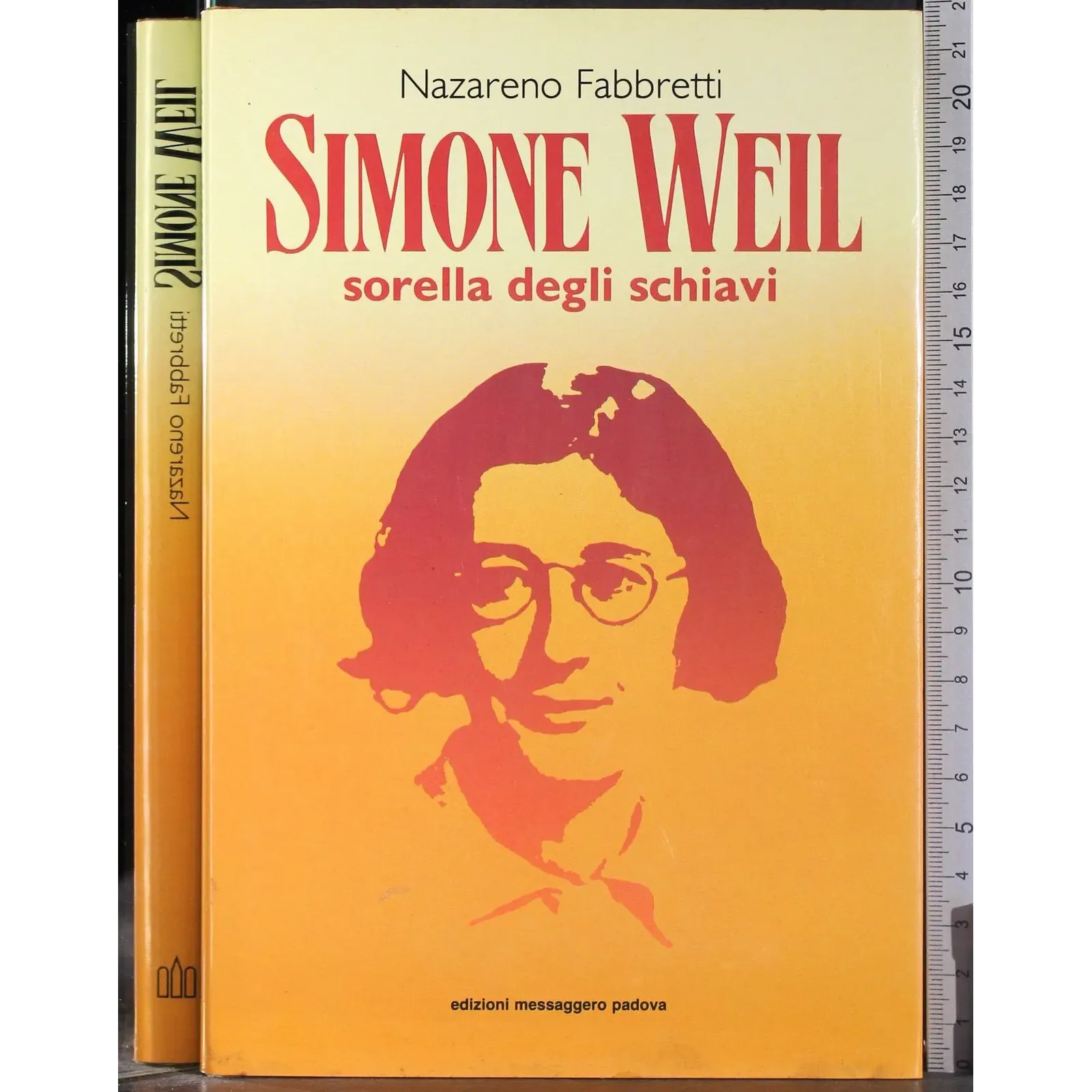 Simone Weil. Sorella degli schiavi