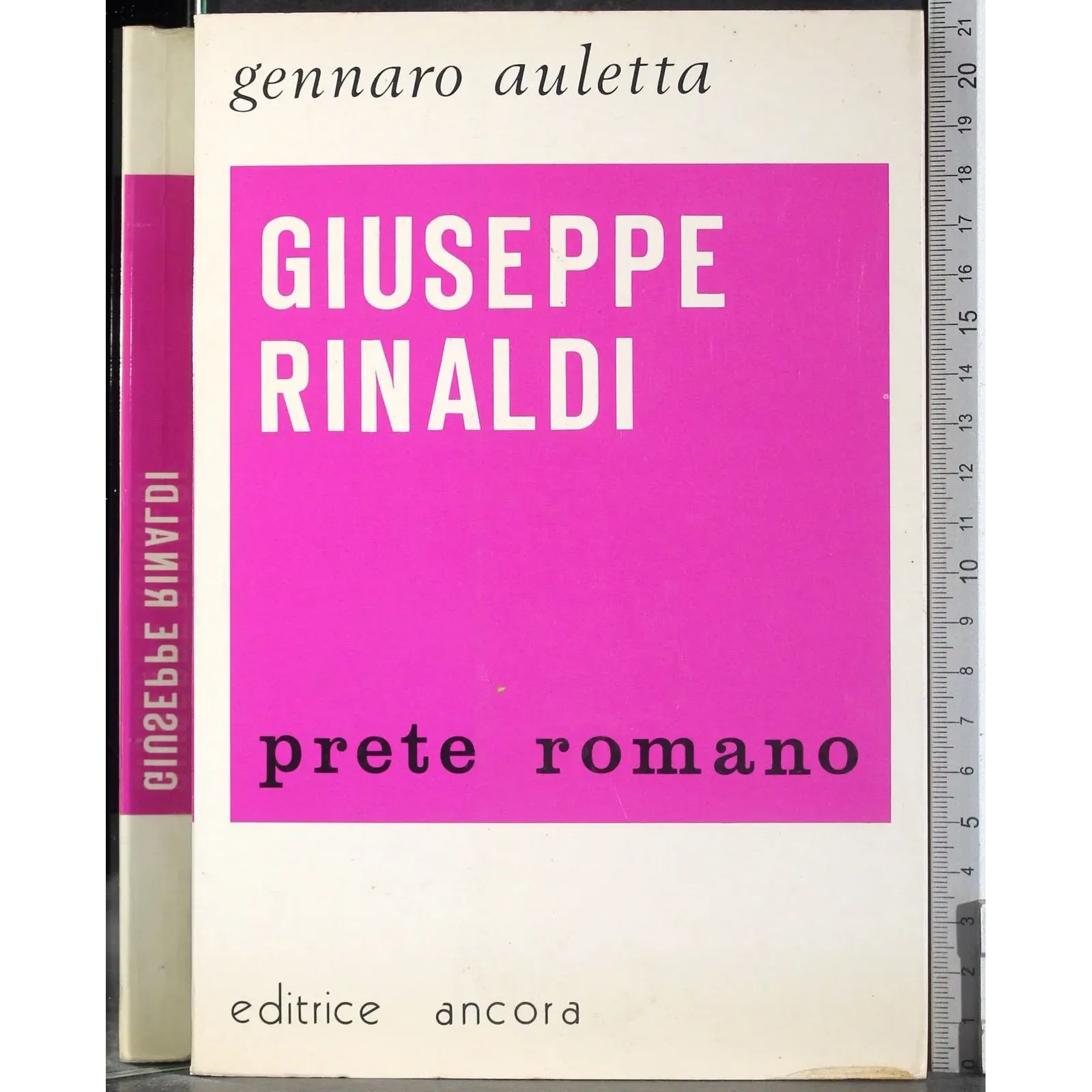 Giuseppe Rinaldi. Prete romano