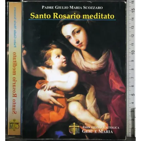 Santo Rosario meditato