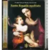 Santo Rosario meditato