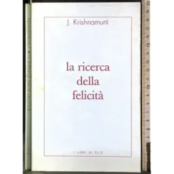 La ricerca della felicità