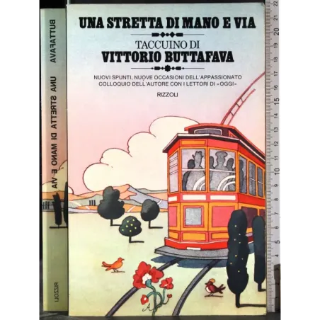 Una stretta di mano e via