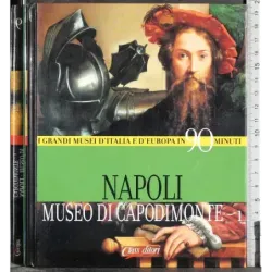 Napoli. Museo di Capodimonte Vol 1
