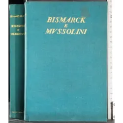 Bismarck e Mussolini