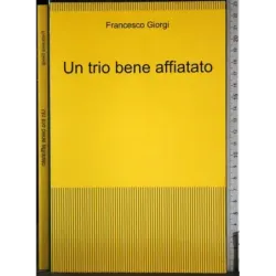 Un trio bene affiatato