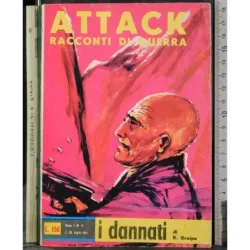 Attack racconti di guerra. I dannati