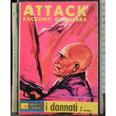 Attack racconti di guerra. I dannati