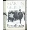 Kristallnacht. Prelude to destruction