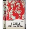I cieli della sera