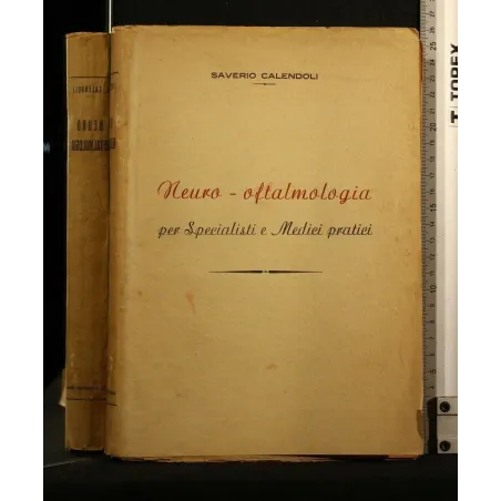 NEURO- OFTALMOLOGIA PER SPECIALISTI E MEDICI PRATICI