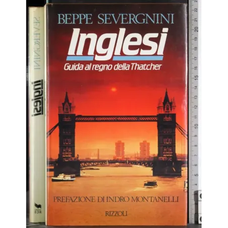 Inglesi. Guida al regno della Tratcher