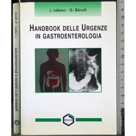 Handbook delle urgenze in gastroenterologia
