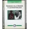Handbook delle urgenze in gastroenterologia