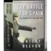 The battle for Spain. Spanish civil war 1936-1939
