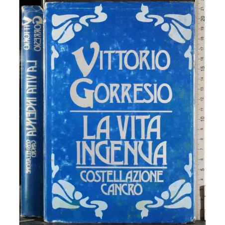La vita ingenua. Costellazione cancro