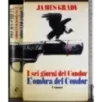 I sei giorni del Condor. L'ombra del Condor