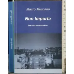 Non importa. Era solo un raccontino