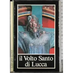 Il volto Santo di Lucca
