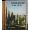 Villeggiature delle prealpi e dei laghi prealpini