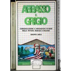 Abbasso il grigio