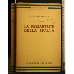LA PERIARTRITE DELLA SPALLA