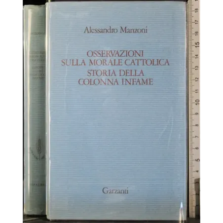 Osservazioni morale cattolica. Storia colonna infame