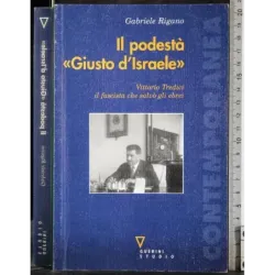Il podestà "Giusto d'Israele"