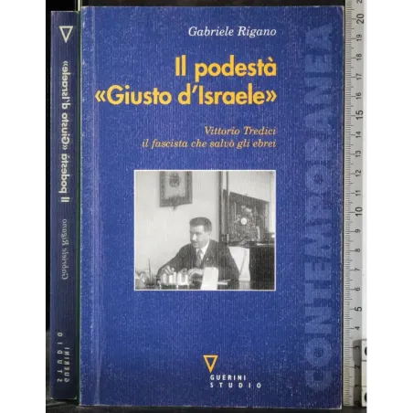 Il podestà "Giusto d'Israele"