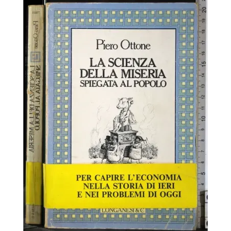 La scienza della miseria. Spiegata dal popolo