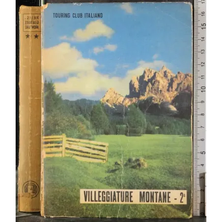 Villeggiature montane. Vol 2
