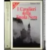 I cavalieri della Tavola Nera