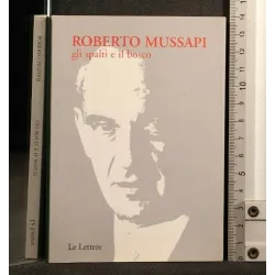 GLI SPALTI E IL BOSCO