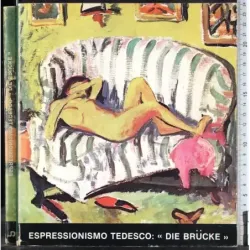 Espressionismo tedesco: "Die Brucke"