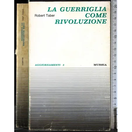 La guerriglia come rivoluzione