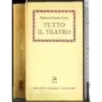 Tutto il teatro