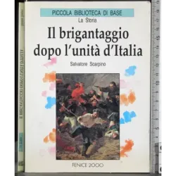 Il brigantaggio dopo l'unità d'Italia