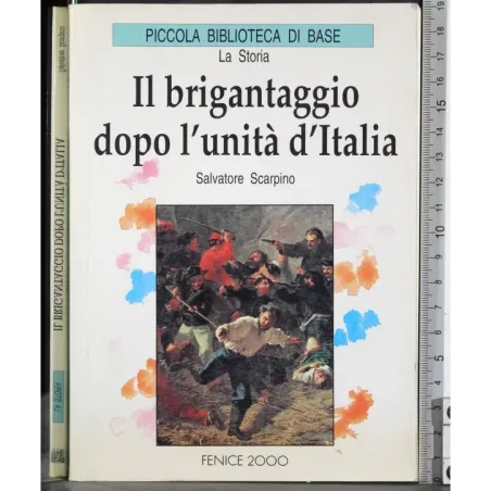 Il brigantaggio dopo l'unità d'Italia