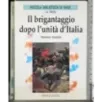 Il brigantaggio dopo l'unità d'Italia
