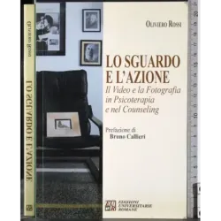 Lo sguardo e l'azione